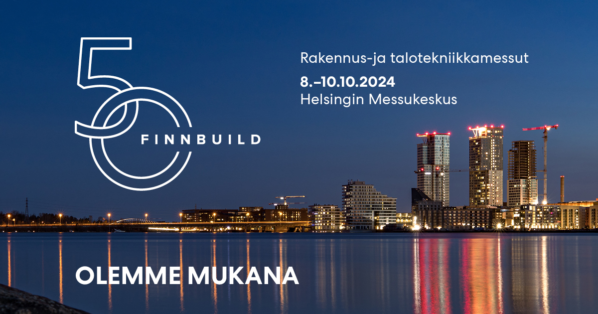 Finnbuild 2024 - Olemme mukana